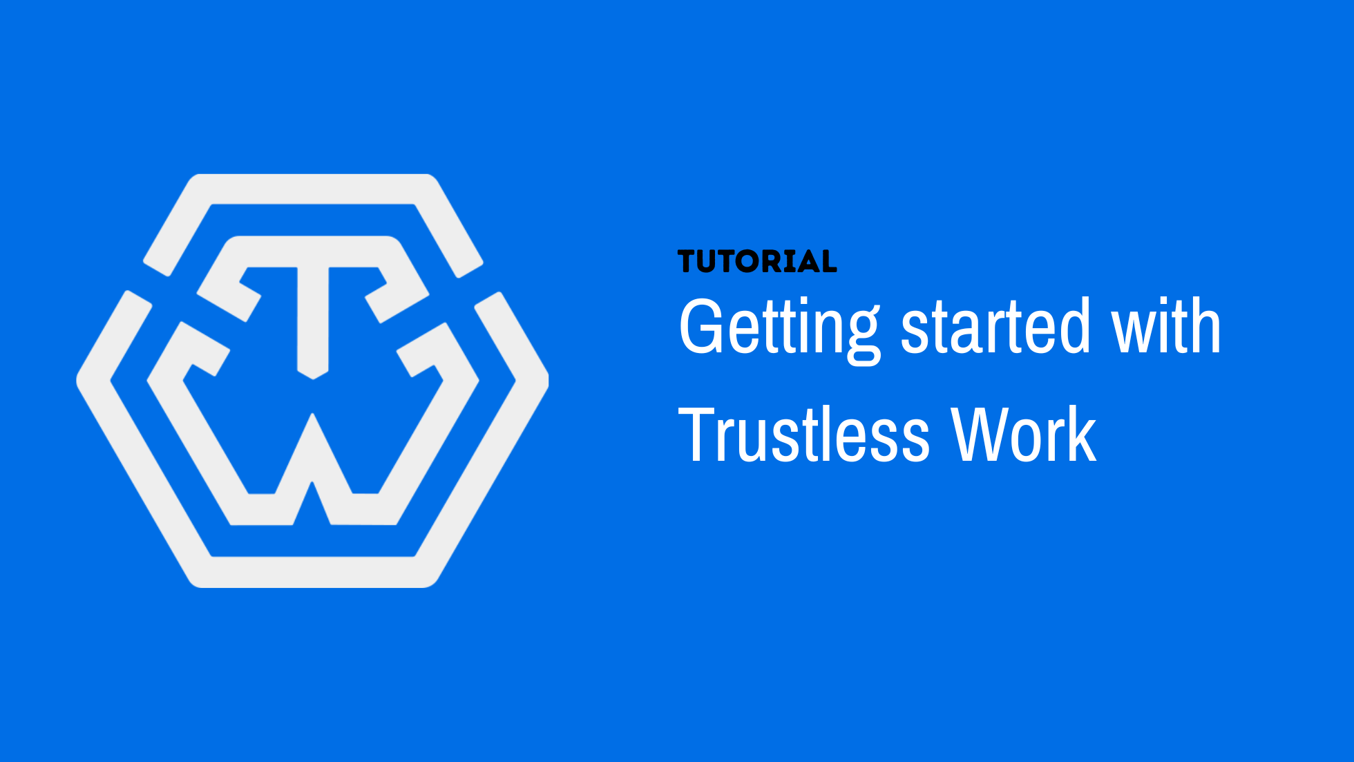 Getting Started with Trustless Work Demo